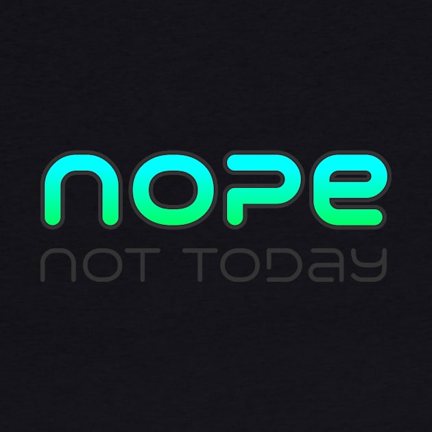 Nope by attadesign